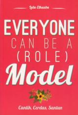 Everyone Can Be A (Role) Model
